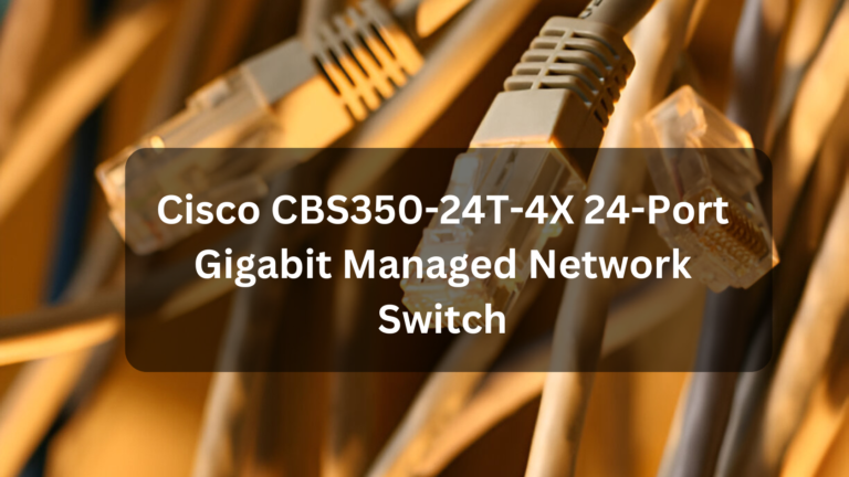 Cisco CBS350-24T-4X 24-Port Gigabit Managed Network Switch in Mumbai