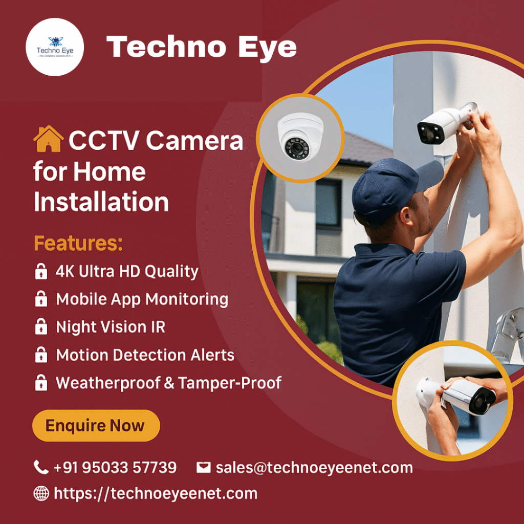 CCTV Camera for Home Installation